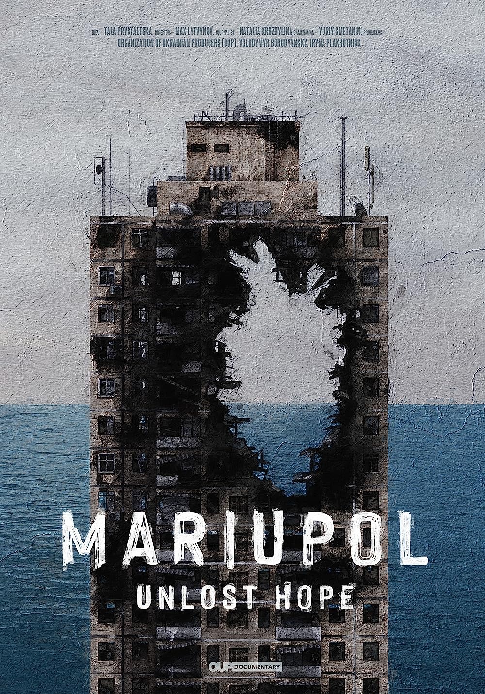 Mariupol. Unlost Hope Mariupol. Unlost Hope